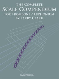 The Complete Scale Compendium Trombone / Euphonium cover